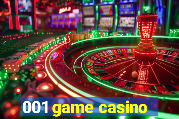 001 game casino